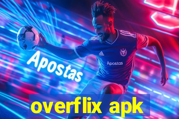 overflix apk